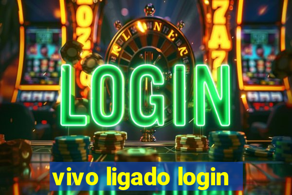 vivo ligado login