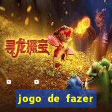 jogo de fazer dinheiro falso