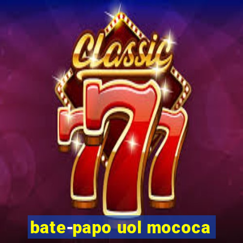 bate-papo uol mococa