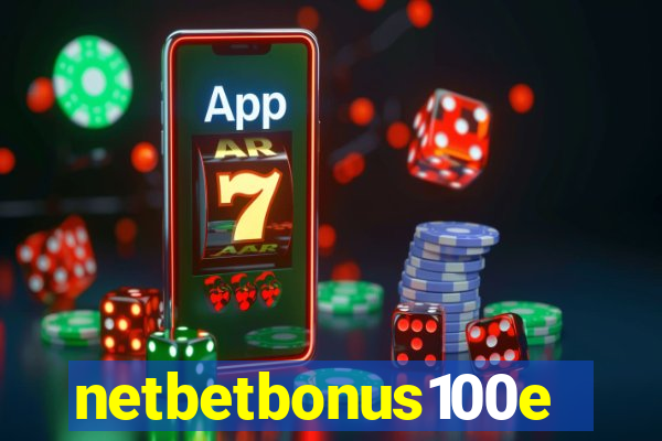 netbetbonus100e