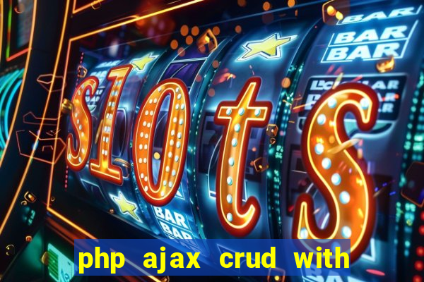 php ajax crud with datatables and bootstrap modals