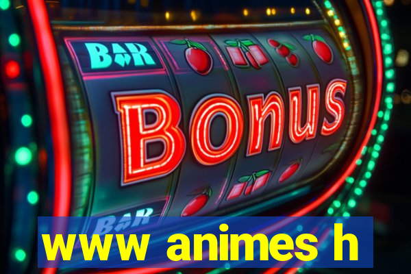 www animes h