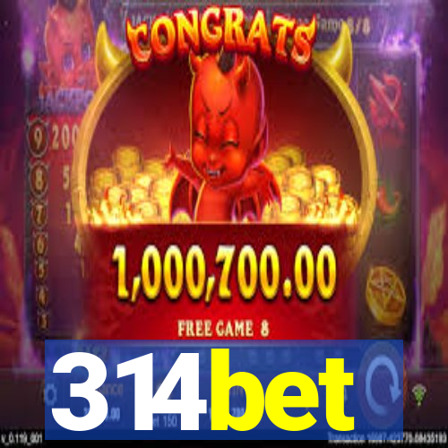 314bet