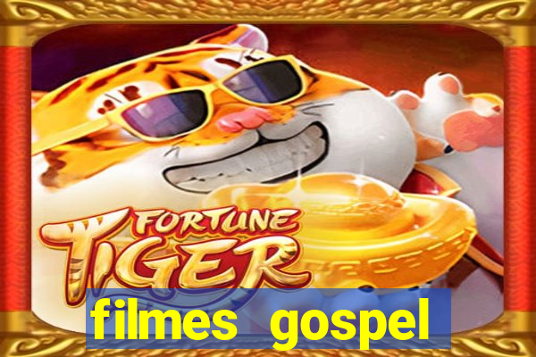 filmes gospel baseadas em fatos reais emocionantes