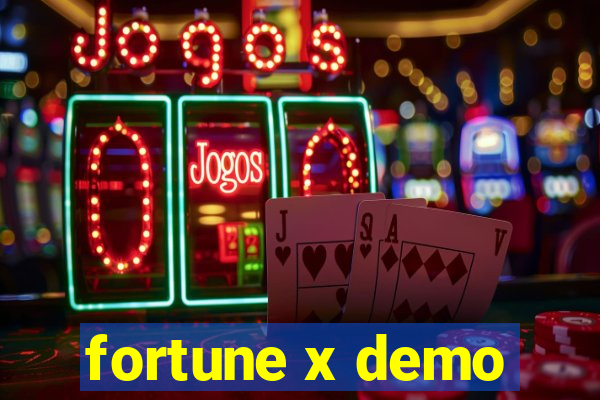 fortune x demo