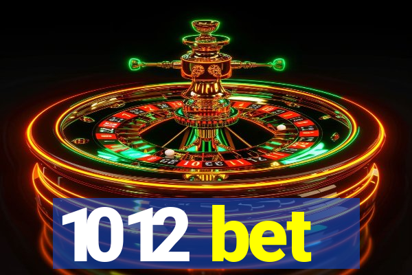 1012 bet