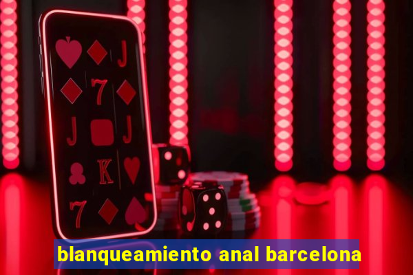 blanqueamiento anal barcelona
