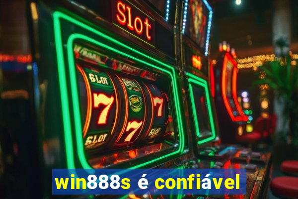 win888s é confiável