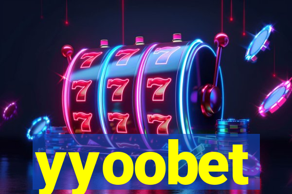 yyoobet