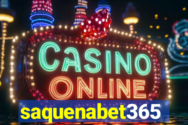 saquenabet365