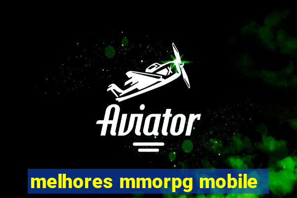 melhores mmorpg mobile
