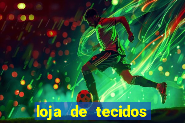 loja de tecidos porto alegre