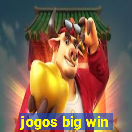 jogos big win