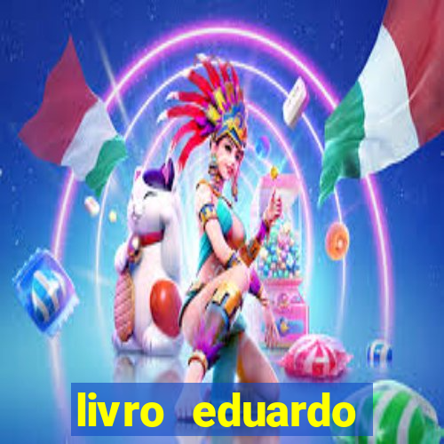 livro eduardo fortuna mercado financeiro