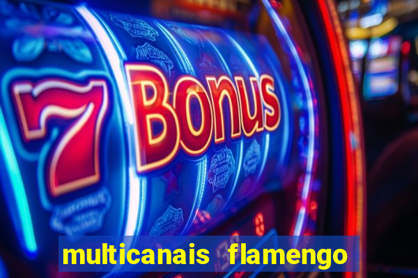 multicanais flamengo x bolivar