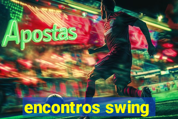 encontros swing