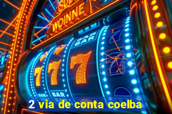 2 via de conta coelba