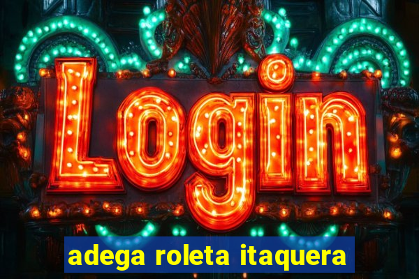 adega roleta itaquera