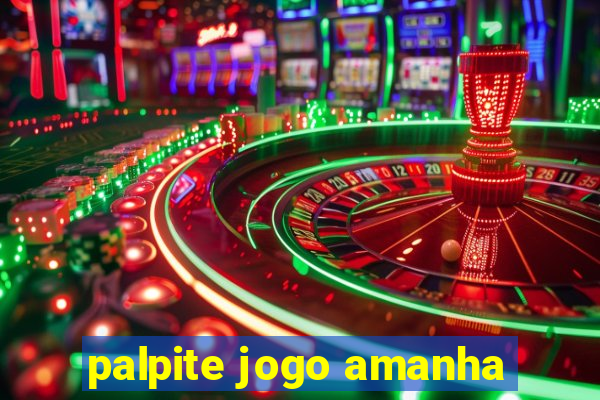 palpite jogo amanha