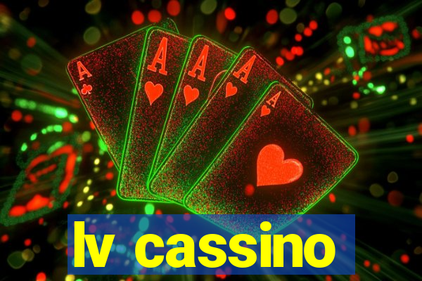 lv cassino