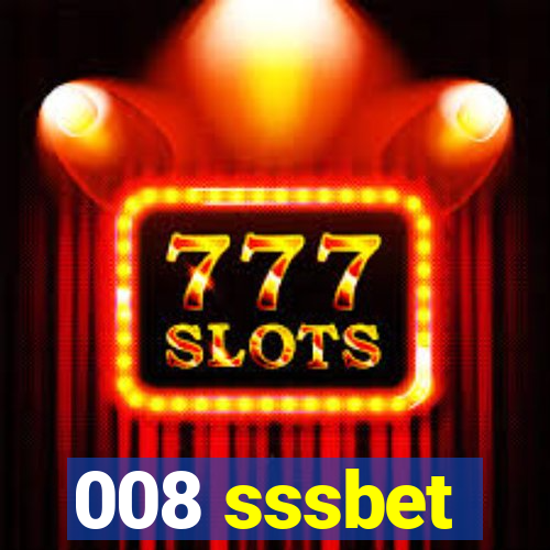 008 sssbet