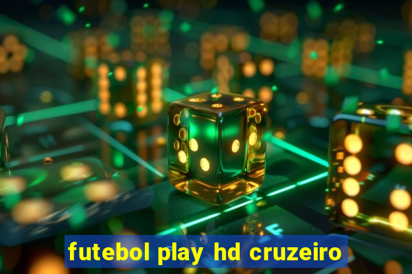 futebol play hd cruzeiro