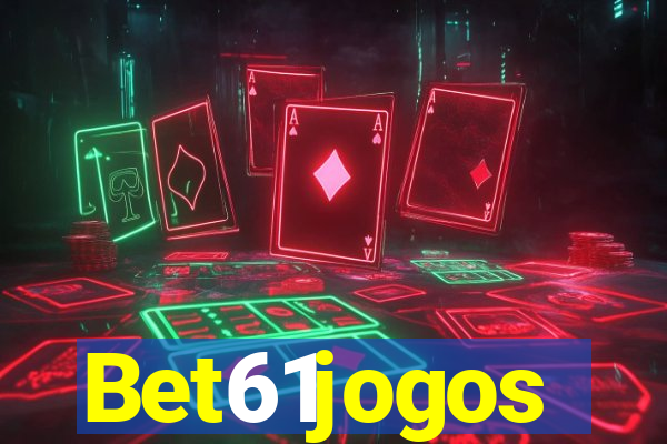 Bet61jogos