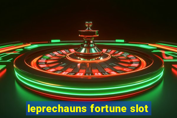leprechauns fortune slot