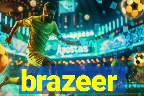 brazeer