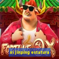 xi jinping estatura