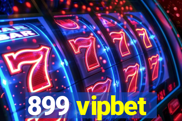 899 vipbet