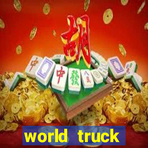 world truck simulator dinheiro infinito