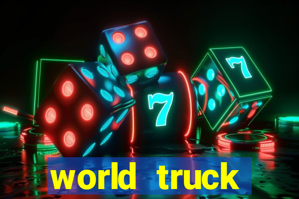 world truck simulator dinheiro infinito