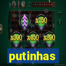putinhas
