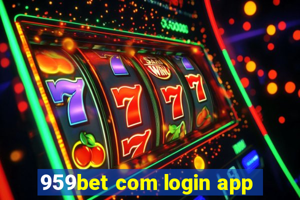 959bet com login app