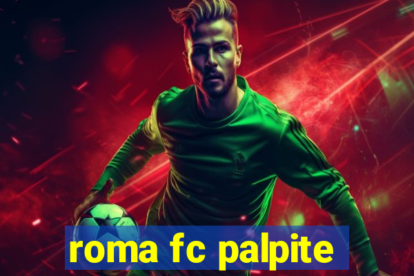roma fc palpite
