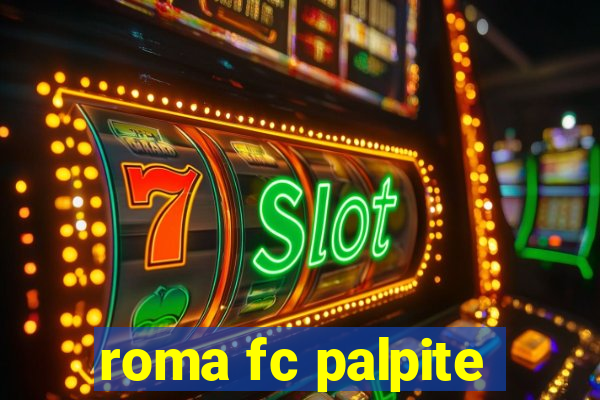 roma fc palpite