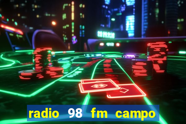 radio 98 fm campo formoso bahia