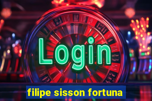 filipe sisson fortuna