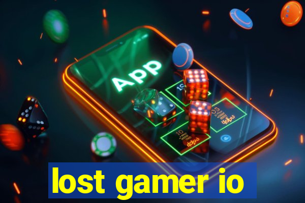 lost gamer io
