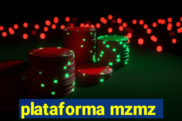 plataforma mzmz