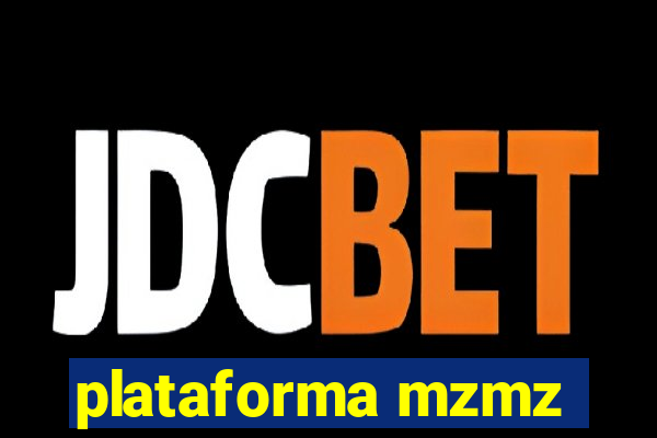 plataforma mzmz