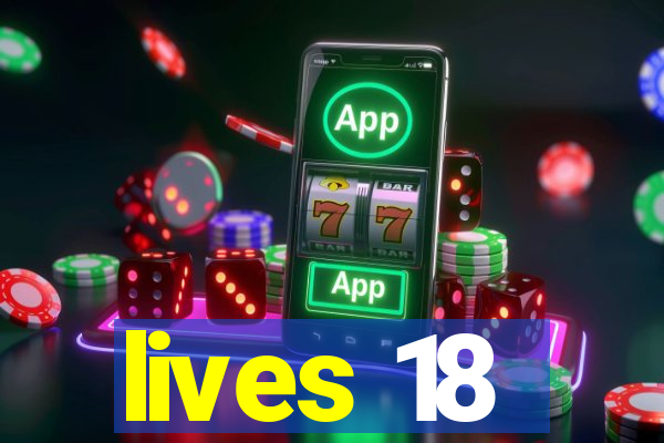 lives 18