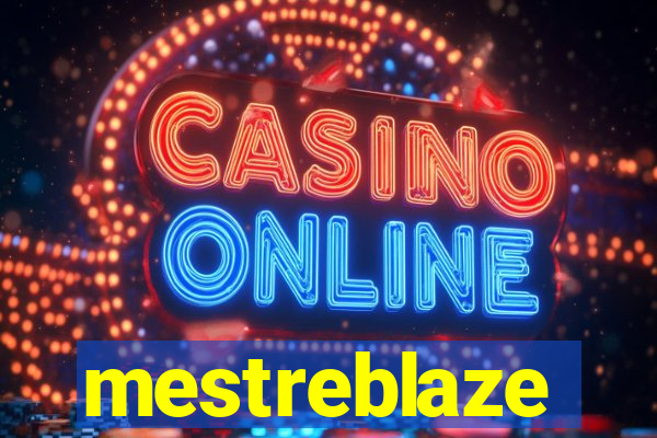 mestreblaze