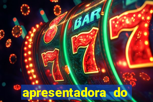 apresentadora do esporte espetacular nua