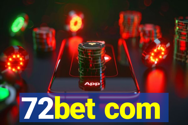 72bet com