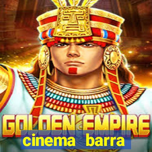 cinema barra shopping sul