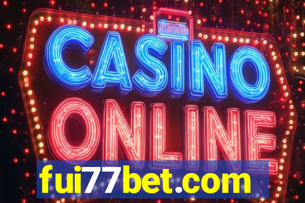 fui77bet.com