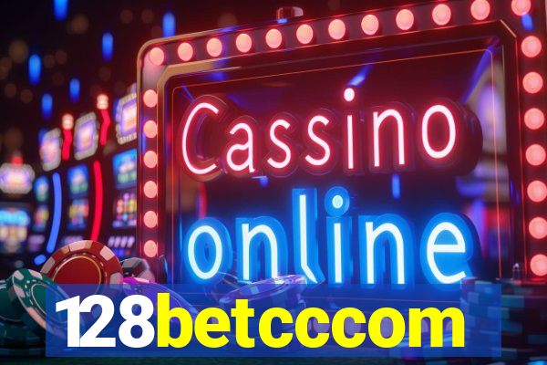 128betcccom