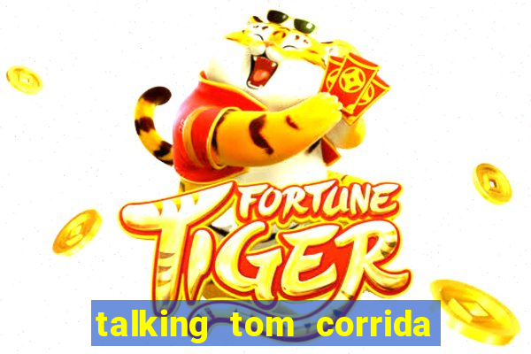 talking tom corrida do ouro